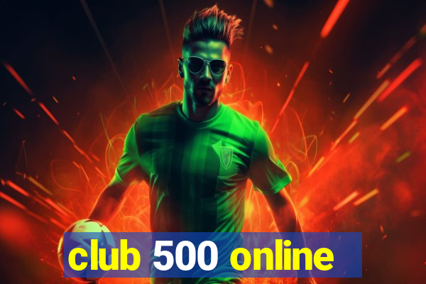 club 500 online
